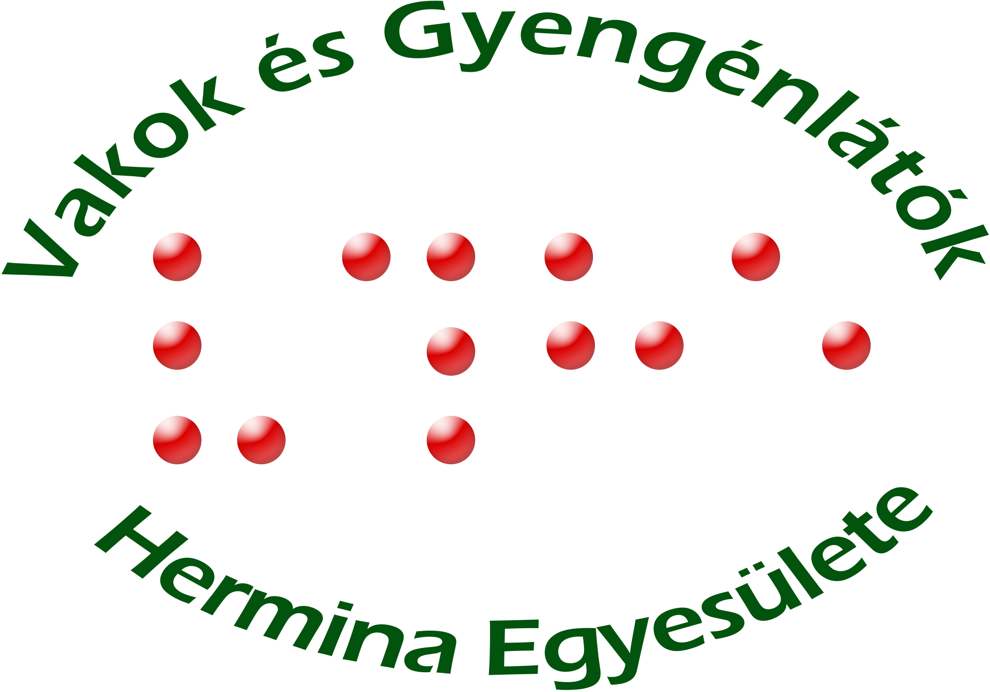 Vakok és Gyengénlátók Hermina Egyesülete Vakok és Gyengénlátók Hermina Egyesülete